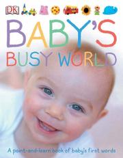 Cover of: Baby's World (Dk Preschool) by Dawn Sirett