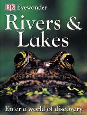 Cover of: Rivers and Lakes (Eye Wonder)