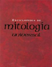 Cover of: Enciclopedia De Mitologia Universal