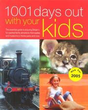 Cover of: 1001 Days Out with Your Kids (1001 Days Out)