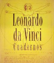 Cover of: Leonardo Da Vinci - Cuadernos