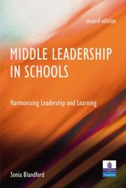 Cover of: Middle Leadership in Schools: Harmonising Leadership and Learning