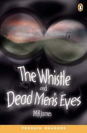 Cover of: The Whistle and Dead Men's Eyes