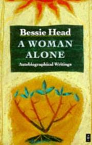 Cover of: A woman alone: autobiographical writings