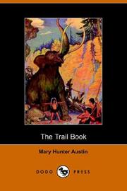 Cover of: The Trail Book (Dodo Press) by Mary Austin, Mary Austin