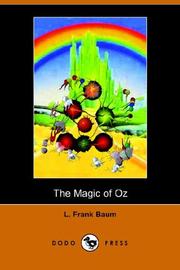 Cover of: The Magic of Oz (Dodo Press) by L. Frank Baum