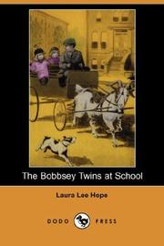 Cover of: The Bobbsey Twins at School (Dodo Press) by Laura Lee Hope