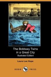 Cover of: The Bobbsey Twins in a Great City (Illustrated Edition) (Dodo Press) by Laura Lee Hope