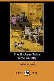 Cover of: The Bobbsey Twins in the Country (Dodo Press) by Laura Lee Hope