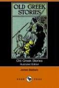 Cover of: Old Greek Stories by James Baldwin