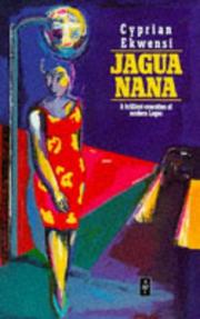 Cover of: Jagua Nana (African Writers) by Cyprian Ekwensi