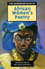 Cover of: The Heinemann book of African women's poetry by edited by Stella and Frank Chipasula.