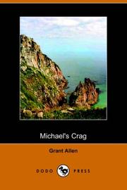 Cover of: Michael's Crag (Dodo Press) by Grant Allen