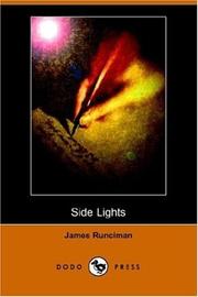 Cover of: Side Lights by James Runciman, Grant Allen, W. T. Stead