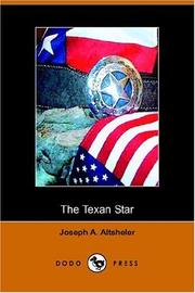 Cover of: The Texan Star by Joseph A. Altsheler