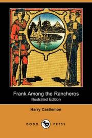 Cover of Frank Among the Rancheros (Illustrated Edition) (Dodo Press)