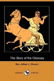 Cover of: The Story of the Odyssey (Dodo Press) by Alfred John Church
