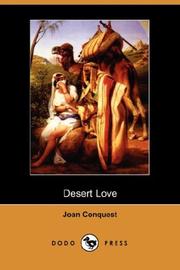 Cover of: Desert Love (Dodo Press) by Joan Conquest, Joan Conquest