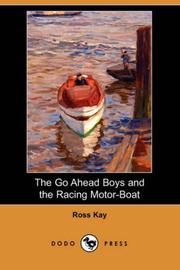 Cover of: The Go Ahead Boys and the Racing Motor-Boat