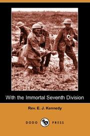 Cover of: With the Immortal Seventh Division (Dodo Press) | Rev. E. J. Kennedy