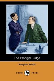 Cover of: The Prodigal Judge (Dodo Press) by Vaughan Kester, Vaughan Kester