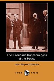 Cover of: The Economic Consequences of the Peace (Dodo Press) by John Maynard Keynes
