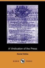 Cover of: A Vindication of the Press (Dodo Press) by Daniel Defoe