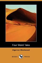 Cover of: Four Weird Tales (Dodo Press)