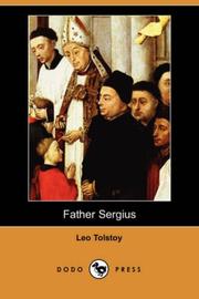 Cover of: Father Sergius (Dodo Press) by Лев Толстой
