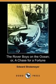 Cover of: The Rover Boys on the Ocean; or, A Chase for a Fortune (Dodo Press)