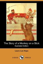 The Story of a Monkey on a Stick