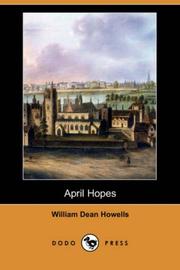 Cover of: April Hopes (Dodo Press) by William Dean Howells