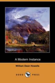 Cover of: A Modern Instance (Dodo Press) by William Dean Howells