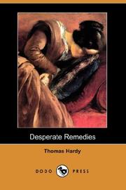 Cover of: Desperate Remedies (Dodo Press) by Thomas Hardy