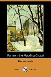 Cover of: Far from the Madding Crowd (Dodo Press) by Thomas Hardy