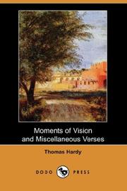 Cover of: Moments of Vision and Miscellaneous Verses (Dodo Press) by Thomas Hardy