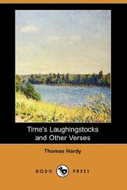 Cover of: Time's Laughingstocks and Other Verses (Dodo Press) by Thomas Hardy, Thomas Hardy