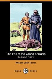 Cover of: The Fall of the Grand Sarrasin (Illustrated Edition) (Dodo Press)