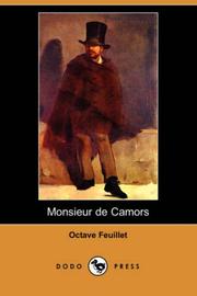 Cover of: Monsieur de Camors (Dodo Press) by Feuillet, Octave, Feuillet, Octave