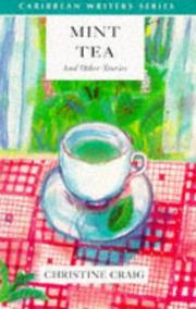 Cover of: Mint tea and other stories | Christine Craig