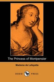 Cover of: The Princess of Montpensier (Dodo Press) by Madame de La Fayette