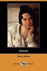 Cover of: Glasses (Dodo Press) by Henry James