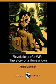 Cover of: Revelations of a Wife | Adele Garrison