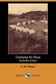 Cover of: Camping for Boys (Illustrated Edition) (Dodo Press) | H. W. Gibson