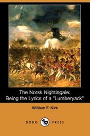 Cover of: The Norsk Nightingale: Being the Lyrics of a "Lumberyack" (Dodo Press)