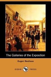 The Galleries of the Exposition by Eugen Neuhaus
