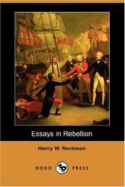 Cover of: Essays in Rebellion (Dodo Press) by Henry Woodd Nevinson