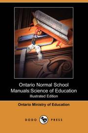 Cover of: Ontario Normal School Manuals by Ontario. Ministry of Education.