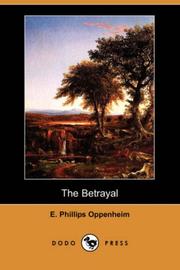 The Betrayal by Edward Phillips Oppenheim