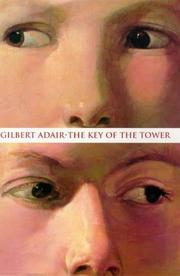 Cover of: The key of the tower by Gilbert Adair